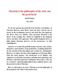 Marxism is the philosophy of the state
