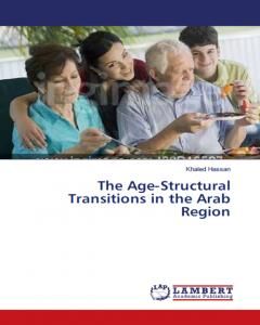 كتاب The Age-Structural Transitions in the Arab region لـ د. خالد السيد حسن 